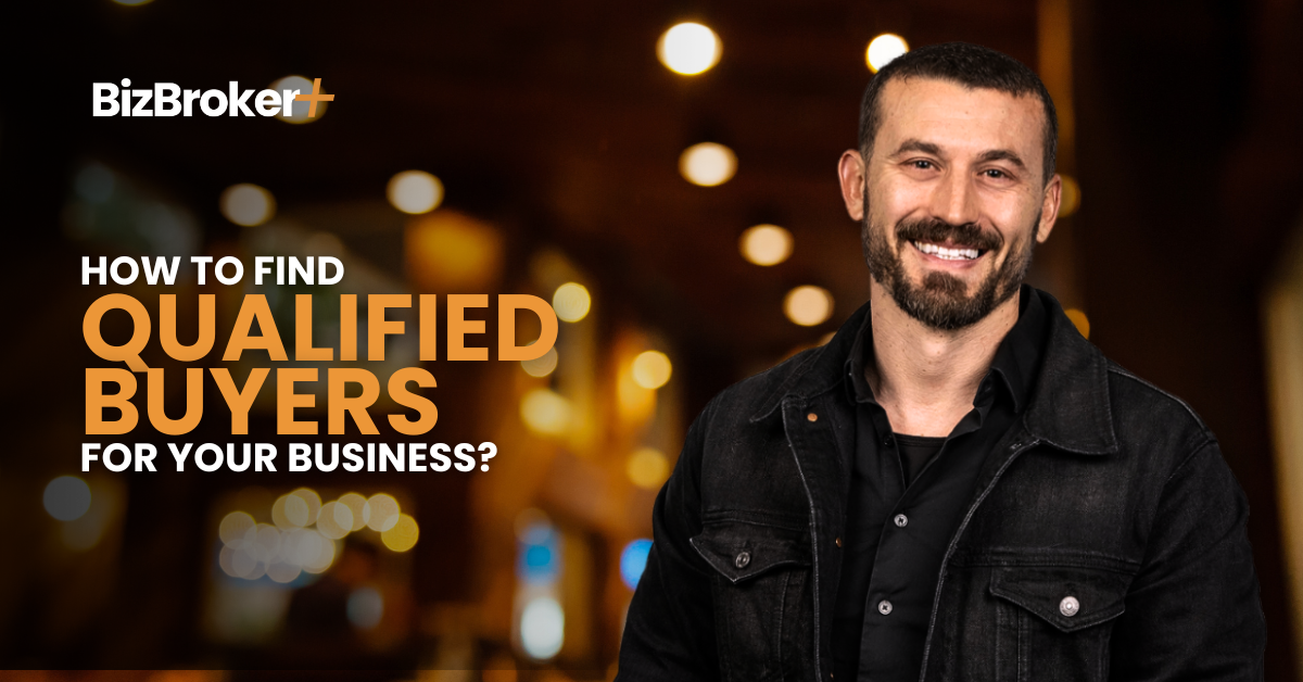 How to Attract Qualified Buyers for Your Business