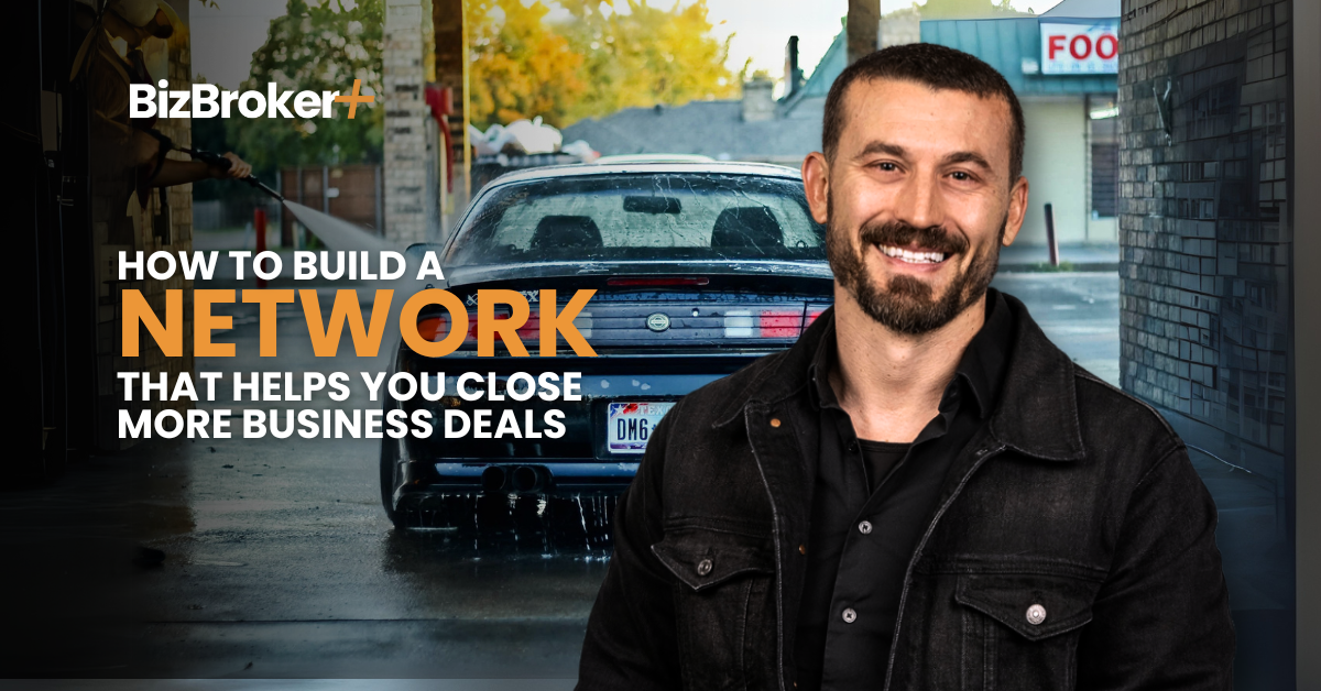 How to Build a Network That Helps You Close More Deals