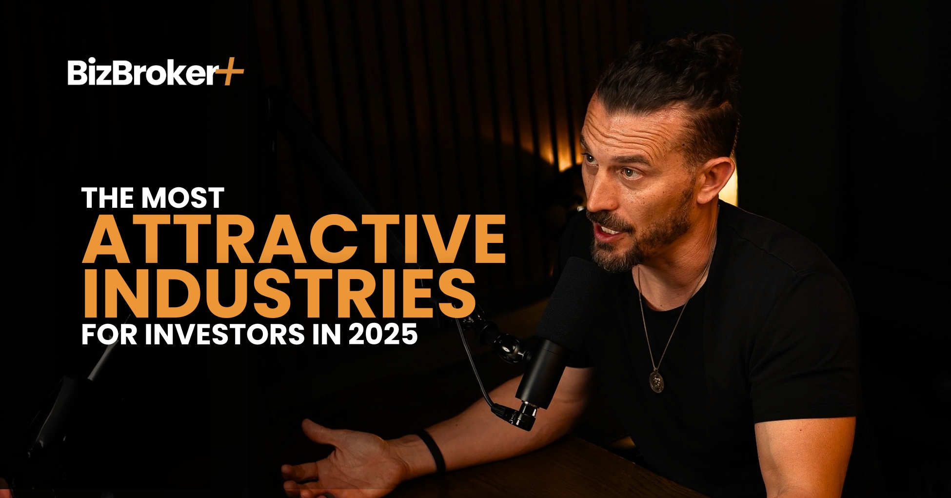 The Most Attractive Industries for Investors in 2025