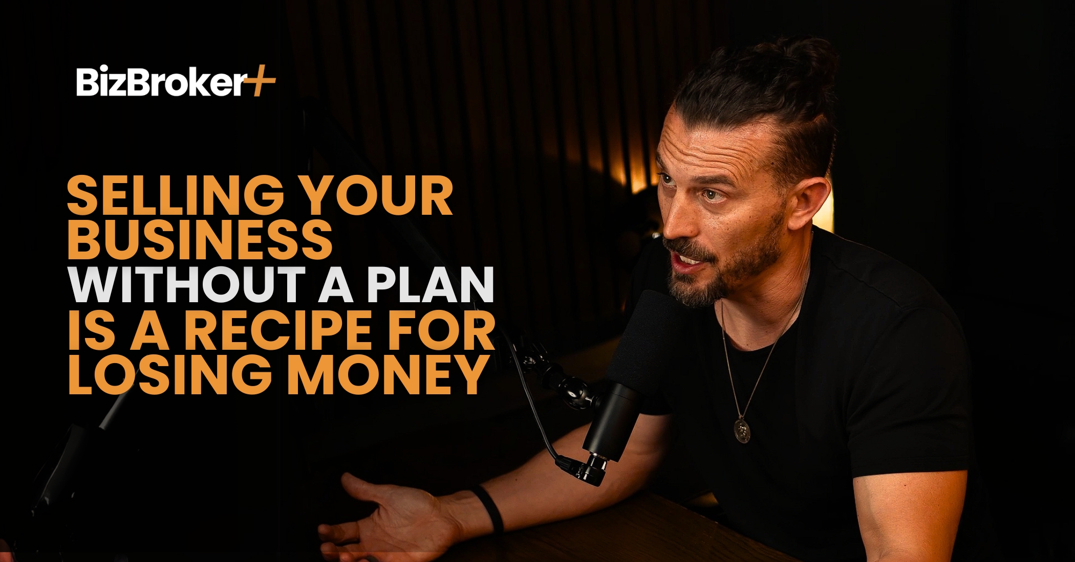 Selling Your Business Without a Plan Is a Recipe for Losing Money