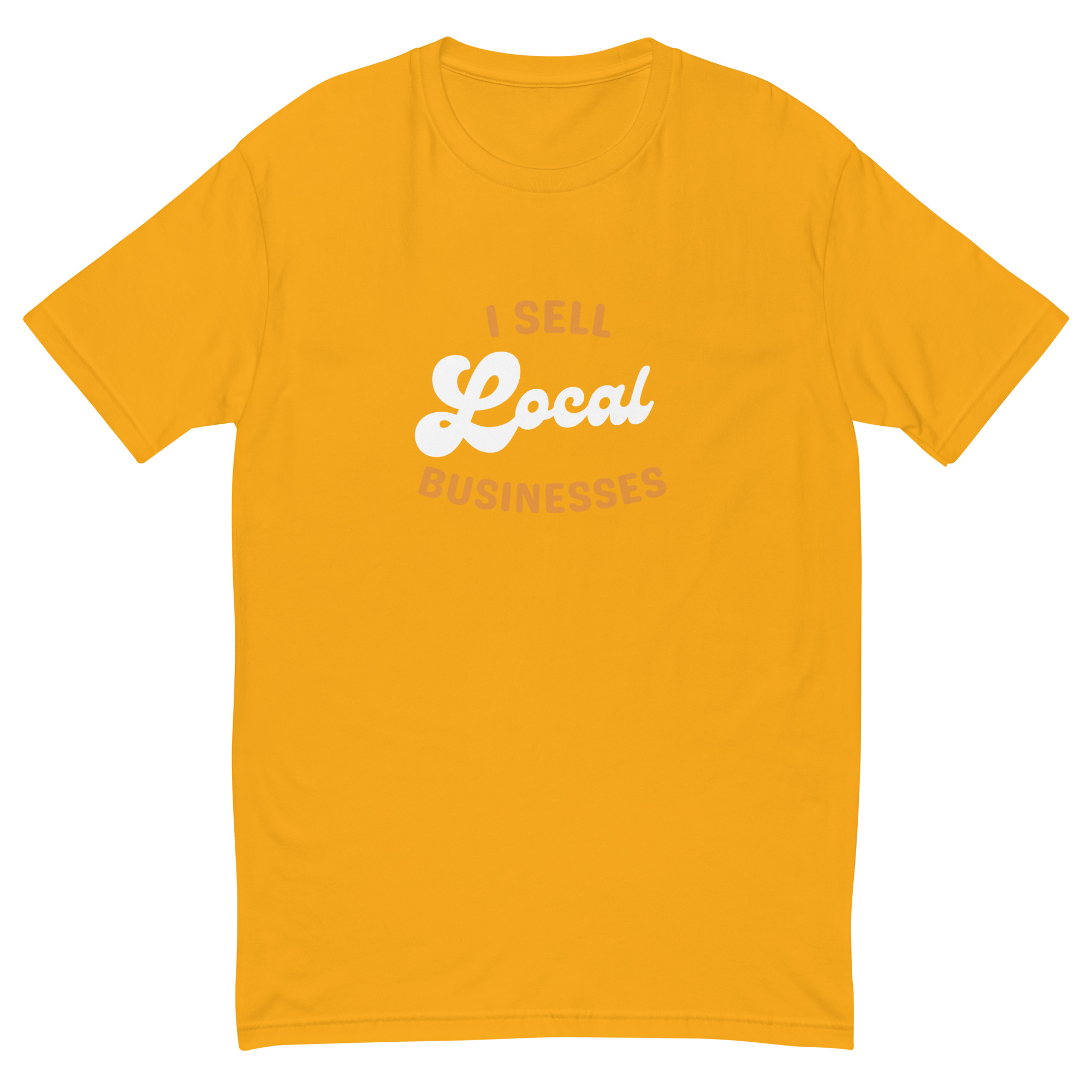 I Sell Local Businesses T-Shirt I Sell Local Businesses T-Shirt - Image 2