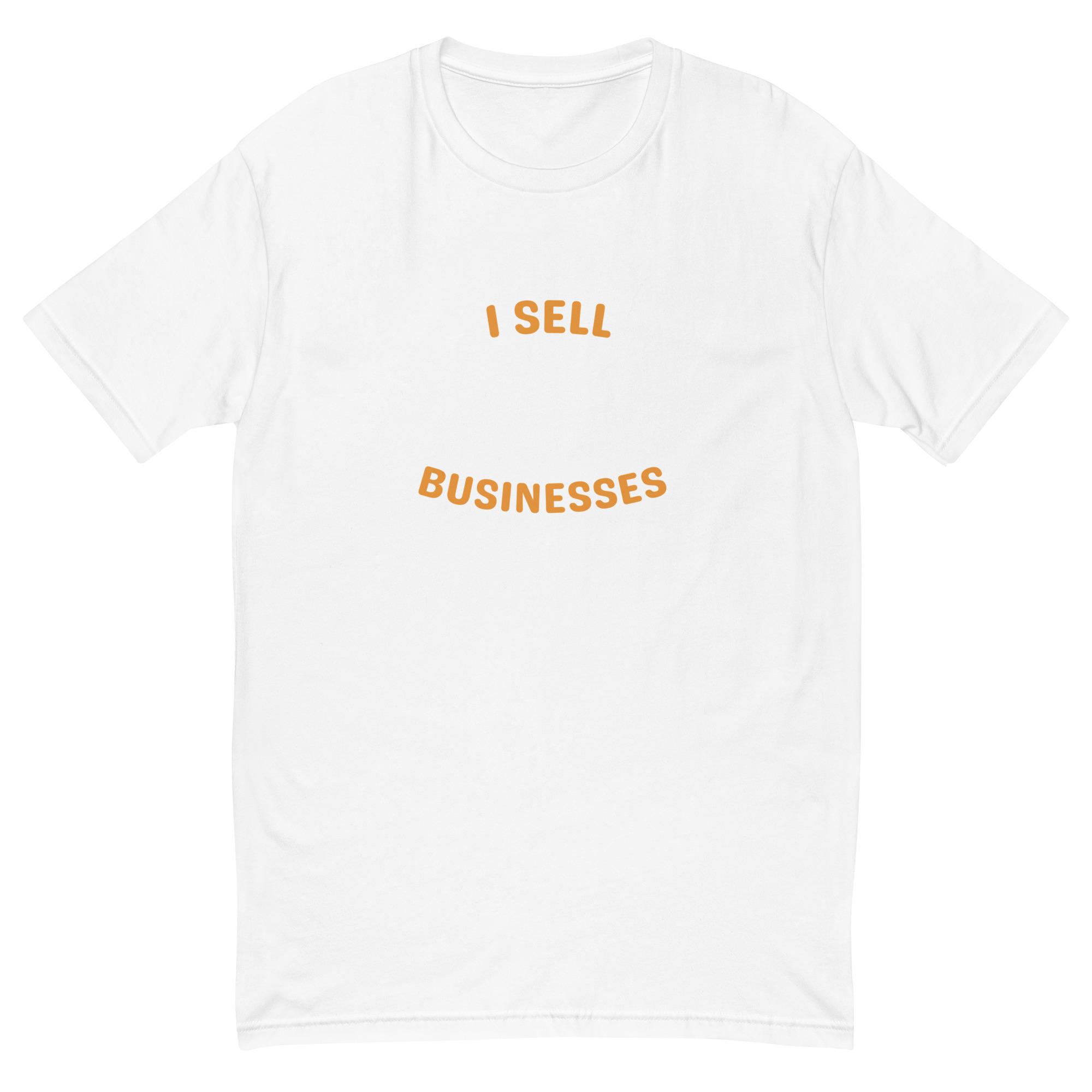 I Sell Local Businesses T-Shirt I Sell Local Businesses T-Shirt - Image 8