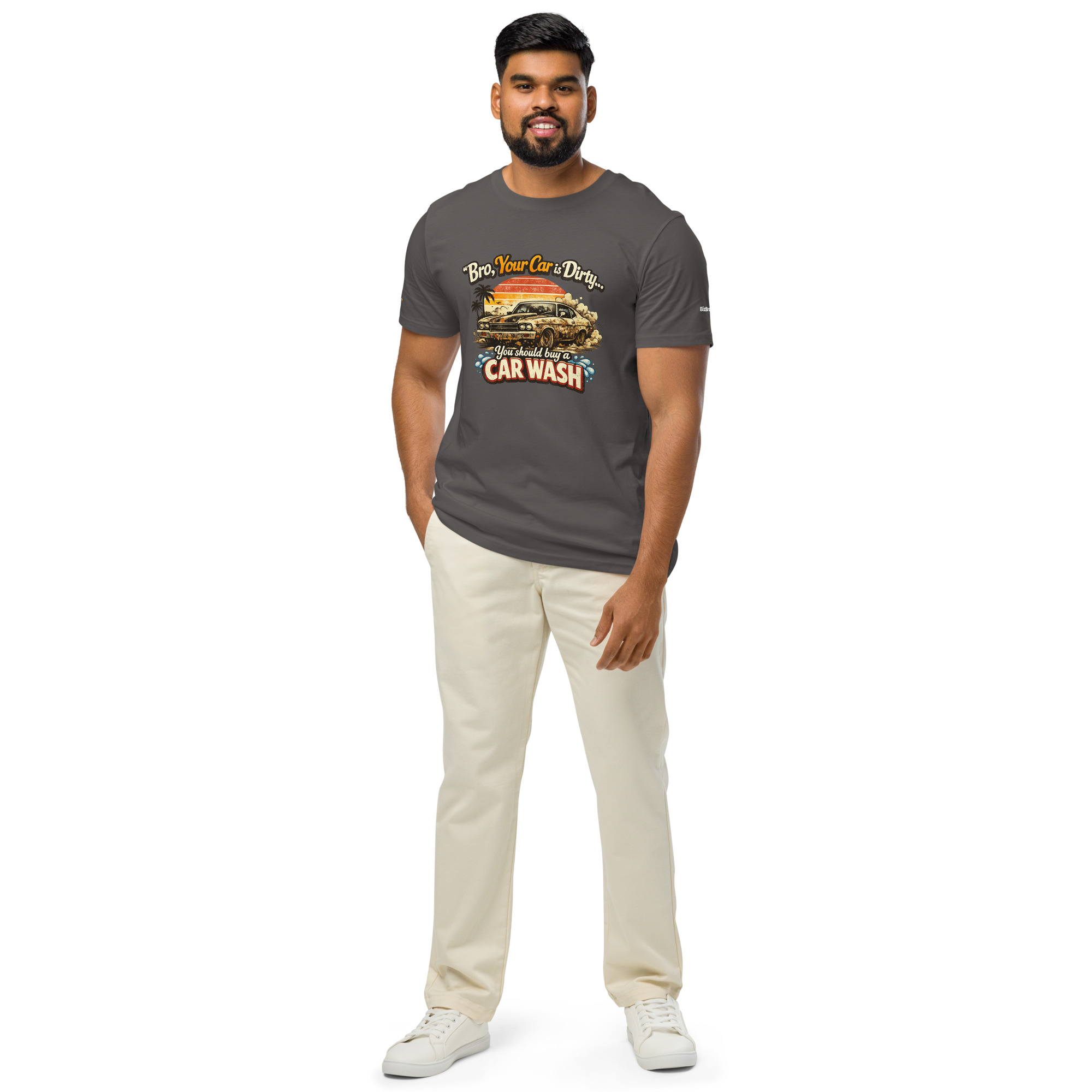 Bro, Your Car is Dirty T-Shirt Bro, Your Car is Dirty T-Shirt - Image 7